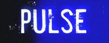 Pulse - Trailer #2 und #3